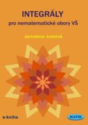 Integrály pro nematematické obory VŠ (e-kniha)