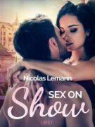 Sex on Show - erotic short story (e-kniha)