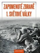 Zapomenuté zbraně 1. světové války (e-kniha)