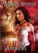 Magie spojuje - Kate Daniels 9