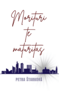 Morituri te maturitas (e-kniha)
