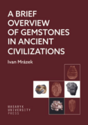 A Brief Overview of Gemstones in Ancient Civilizations (e-kniha)