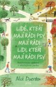 Lidé, kteří mají rádi psy, mají rádi lidi, kteří mají rádi psy (e-kniha)