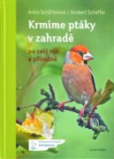 Krmíme ptáky v zahradě po celý rok a přírodně