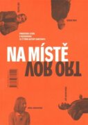 Na místě / Vor Ort - Franziska Lesák v rozhovoru se čtyřmi aktéry samizdatu / Franziska Lesák im Ges