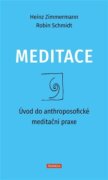 Meditace - Úvod do anthroposofické meditační praxe