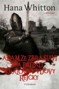 Adam ze Zbraslavi a případ královny vdovy Rejčky (e-kniha)