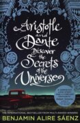 Aristotle and Dante Discover the Secrets of the Universe