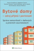 Bytové domy Zdroj příjmů i povinností