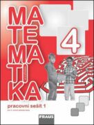 Matematika se čtyřlístkem 4/1.díl Pracovní sešit
