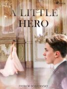 A Little Hero (e-kniha)