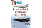 AERO 115 První, stíhací, Zvolenský 1971-1980, 4.dí