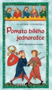 Pomsta bílého jednorožce - Hříšní lidé Království českého