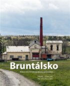 Bruntálsko - Alternativní fotografický průvodce