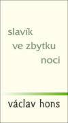 Slavík ve zbytku noci