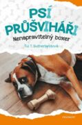 Psí průšviháři - Nenapravitelný boxer (e-kniha)