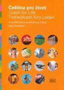 Čeština pro život / Czech for Life / Tschechisch fürs Leben
