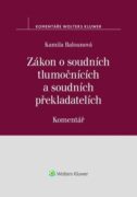 Zákon o soudních tlumočnících a soudních překladatelích Komentář