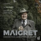 Maigretova gangsterská partie - Maigret a bláznivá stařenka (CD)