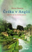 Češka v Anglii aneb T(r)ipy za všechny prachy (e-kniha)