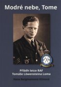 Modré nebe, Tome - Příběh letce RAF Tomáše Löwensteina Loma