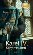 Karel IV. – Stíny minulosti (e-kniha)
