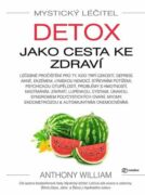 Mystický léčitel: Detox jako cesta ke zdraví (e-kniha)