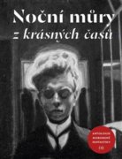 Noční můry z krásných časů - Antologie hororové fantastiky 2