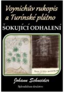 Voynichův rukopis a Turínské plátno: Šokující odhalení (e-kniha)