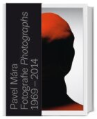 Pavel Mára - Fotografie / Photographs / 1969-2014
