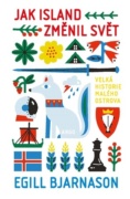 Jak Island změnil svět