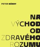 Na východ od zdravého rozumu (e-kniha)