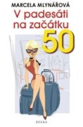 V padesáti na začátku