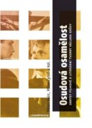 Osudová osamělost - Obrysy filmové a literární tvorby Václava Kršky