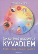 Jak správně pracovat s kyvadlem