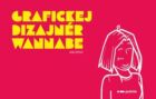 Grafickej dizajnér wannabe (e-kniha)