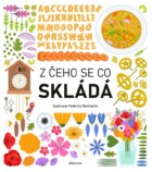 Z čeho se co skládá