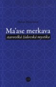 Ma´ase Merkava - starověká židovská mystika