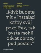 Pokojíčky/Little Rooms - 23. mikulovské výtvarné sympozium "dílna" 2016