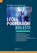 Léčba pooperační bolesti - 4. přepracované a doplněné vydání