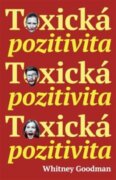 Toxická pozitivita