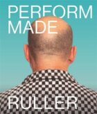 Perform-Made. Tomáš Ruller - Odolné okamžiky / Resistant Moments