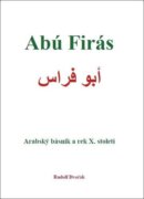 Abú Firás, arabský básník a rek X. století