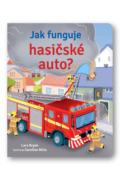 Jak funguje hasičské auto?