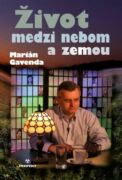 Život medzi nebom a zemou (e-kniha)
