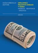 Ukrajinská pracovní migrace v Česku (e-kniha)