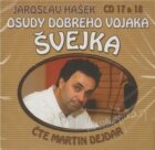 Osudy dobrého vojáka Švejka 17-18 - 2CD