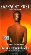 Zázračný půst - Nový začátek - Očista těla i ducha