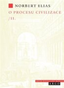 O procesu civilizace, 2. díl - Sociogenetická a psychogenetická zkoumání 2. díl