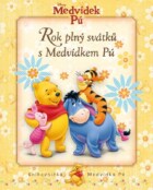 Medvídek Pú - Rok plný svátků s Medvídkem Pú - Knihovnička Medvídka Pú